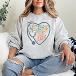 Nurse Life Sweatshirt