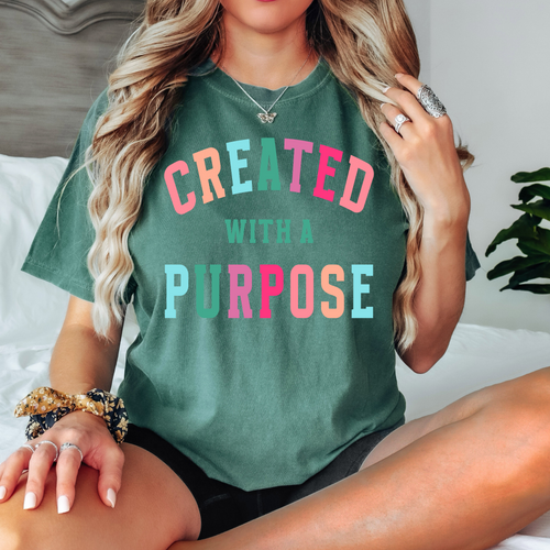 Created With A Purpose T-Shirt