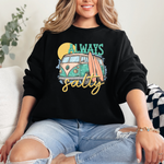 Always Salty Sweatshirt